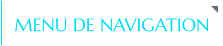 MENU DE NAVIGATION
