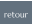 retour