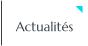 Actualités